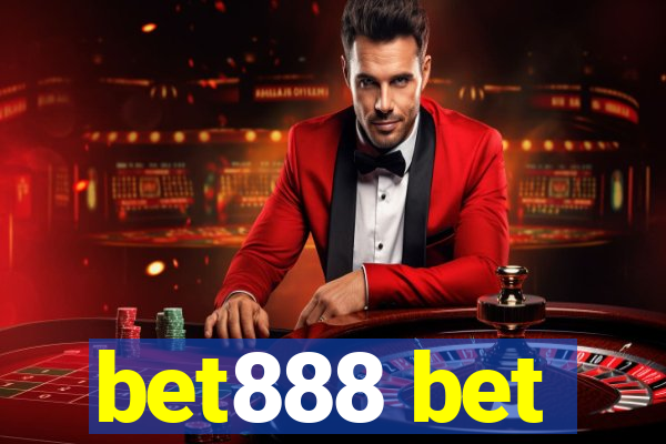 bet888 bet